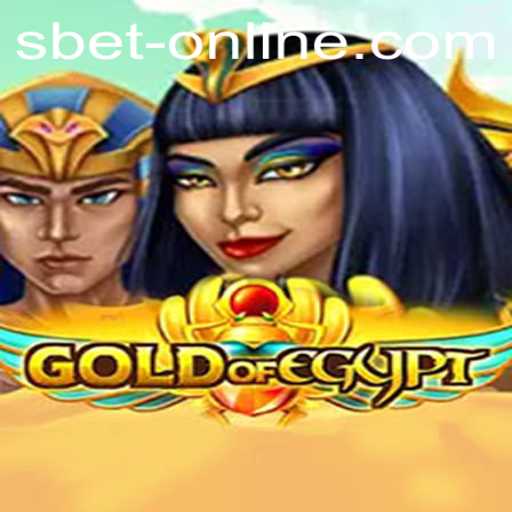 Explore the Thrilling World of GoldOfEgypt and SBET Online