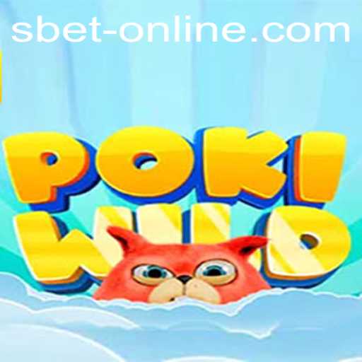 Explore the Exciting World of PokiWild: Your Ultimate SBET Online Gaming Experience